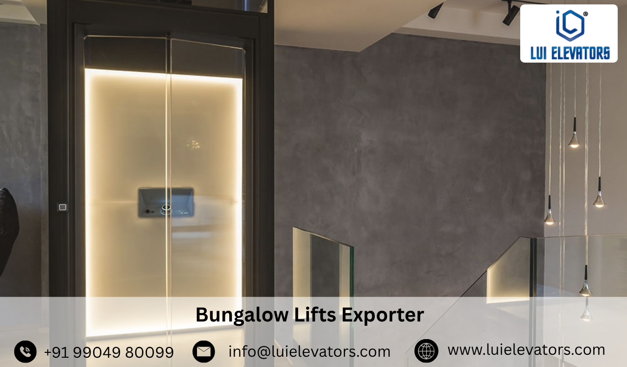 Bungalow Lifts Exporter