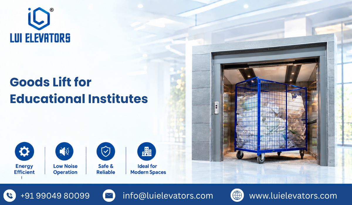 Goods Lift for Educational Institutes