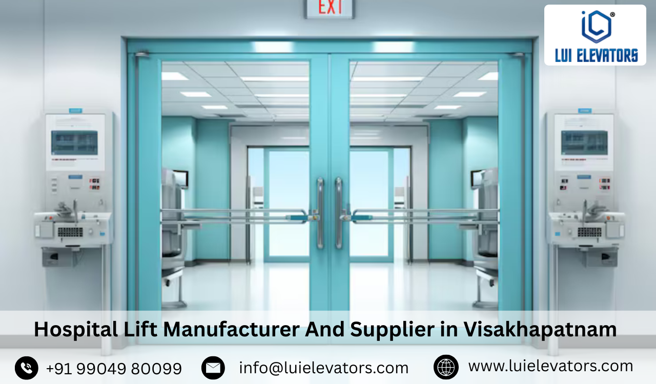 Hospital Lift Manufacturer & Supplier in Visakhapatnam