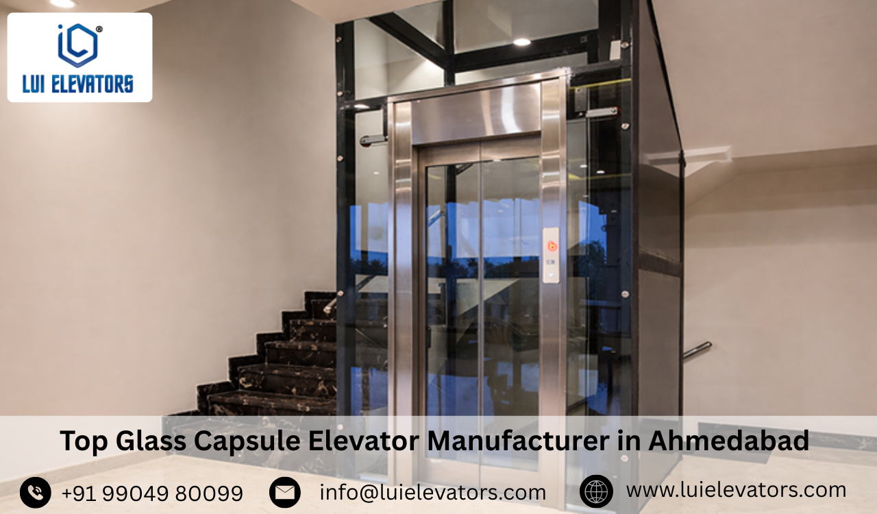 Top Glass Capsule Elevator Manufacturer in Ahmedabad