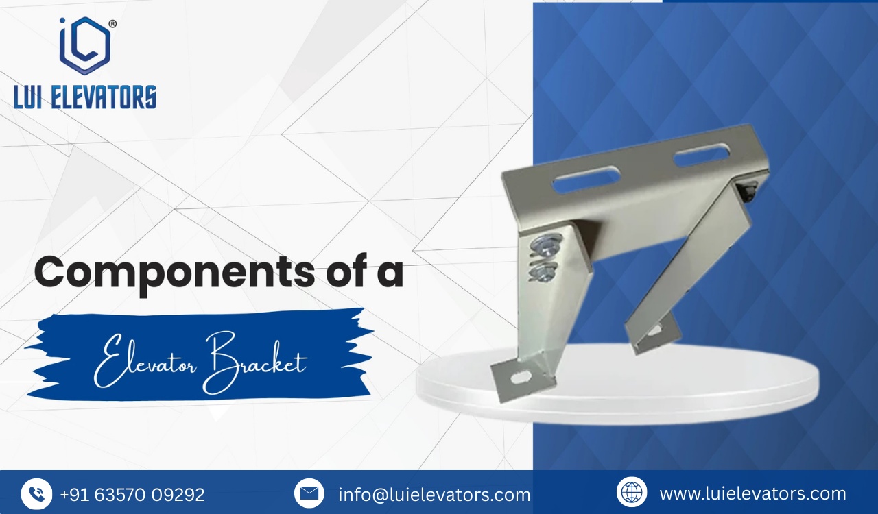 What Are the Main Components of an Elevator Bracket?