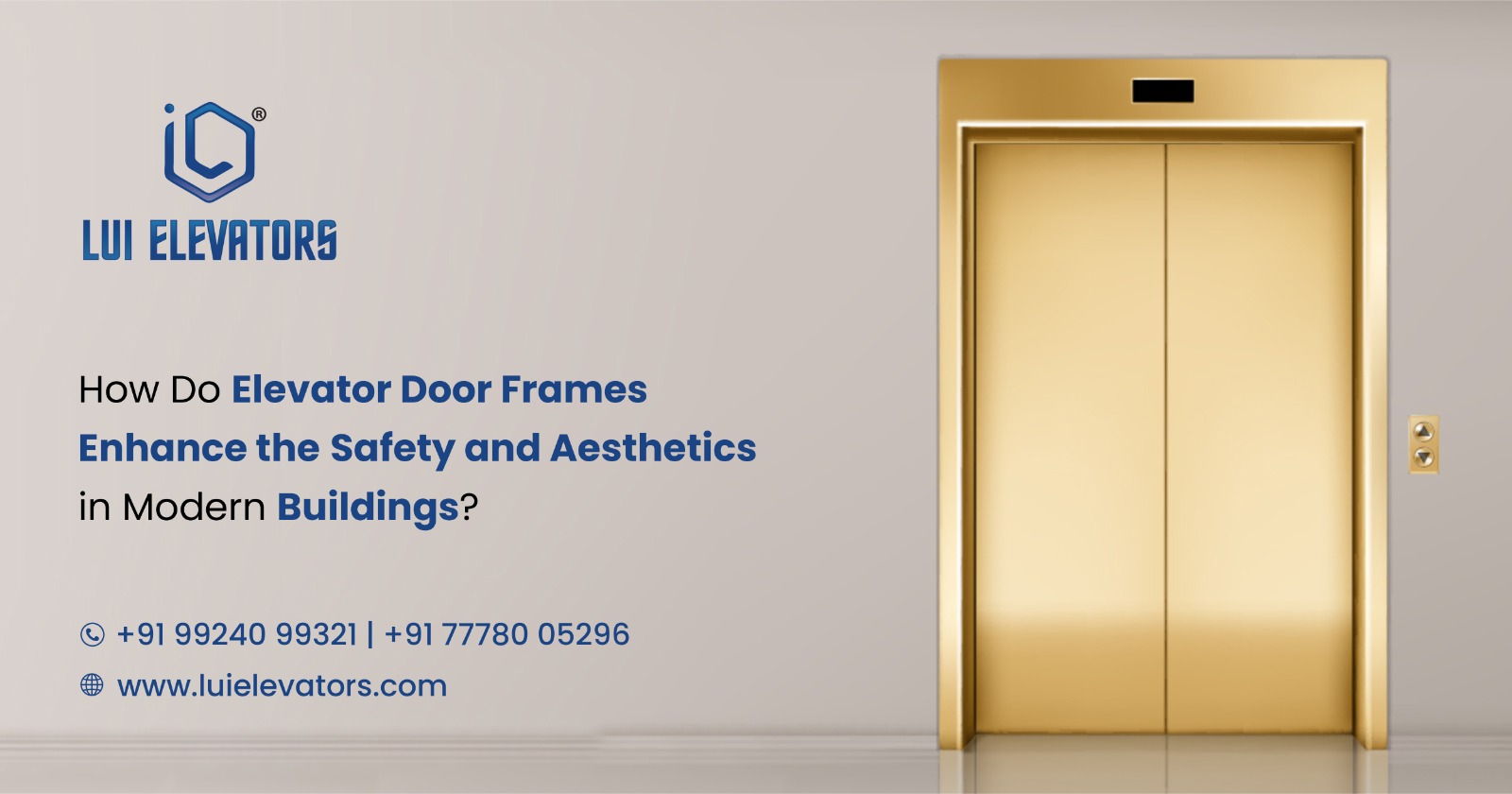 How Do Elevator Door Frames Enhance the Safety and Aesthetics in Modern Buildings?